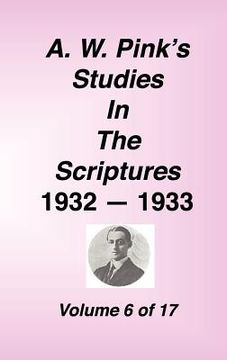 portada a. w. pink's studies in the scriptures, volume 06 (en Inglés)