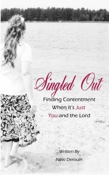portada singled out: finding contentment when its just you and the lord (en Inglés)