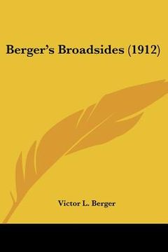 portada berger's broadsides (1912) (en Inglés)