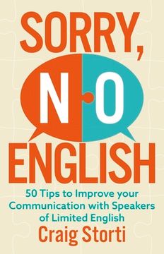 portada Sorry No English: 50 Tips to Improve Your Communication with Speakers of Limited English (en Inglés)