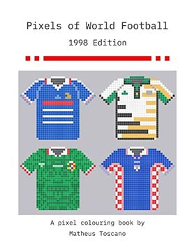 portada Pixels of World Football: 1998 Edition (en Inglés)