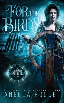 portada For the Birds: 3 (Lana Harvey, Reapers Inc. ) (in English)