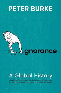portada Ignorance: A Global History (in English)