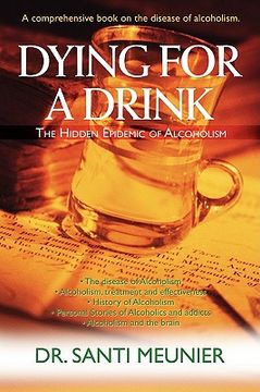 portada dying for a drink:the hidden epidemic of (en Inglés)