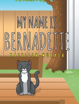 portada My Name Is Bernadette (en Inglés)