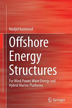 portada Offshore Energy Structures: For Wind Power, Wave Energy and Hybrid Marine Platforms (en Inglés)