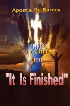 portada It Is Finished: One of The Best Books to Read To Help You Get Closer To God