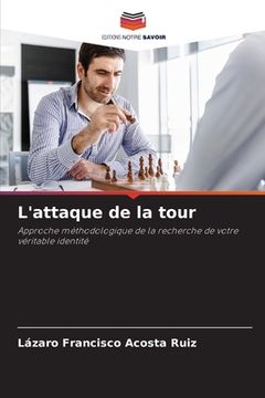 portada L'attaque de la tour (in French)