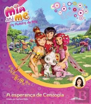 portada Os Mundos de mia - Esperança de Centopia Gerhard Hahn