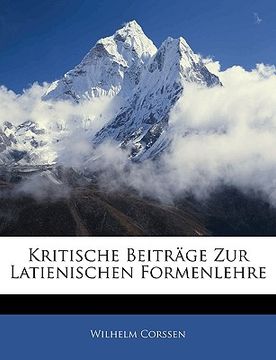 portada Kritische Beitr GE Zur Latienischen Formenlehre (en Alemán)