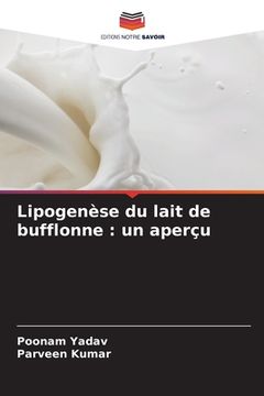 portada Lipogenèse du lait de bufflonne: un aperçu (en Francés)