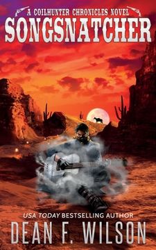 portada Songsnatcher - A Science Fiction Western Adventure