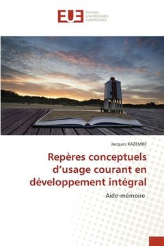 portada Repères conceptuels d'usage courant en développement intégral (in French)