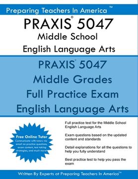 portada PRAXIS 5047 Middle School English Language Arts