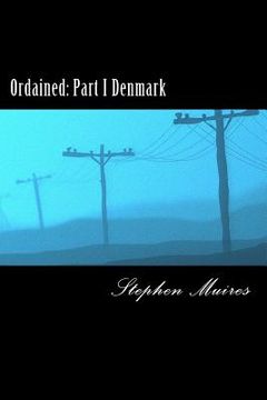 portada Ordained: Part I Denmark (en Inglés)