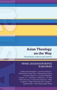 portada asian theology on the way: christianity, culture and context (isg 50) (en Inglés)