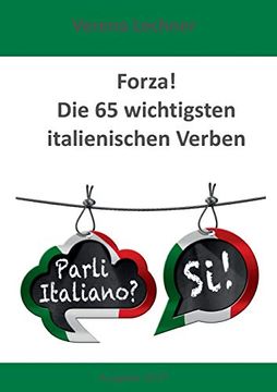 portada Forza! Die 65 Wichtigsten Italienischen Verben (in German)