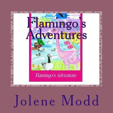 portada Flamingo's Adventures (en Inglés)