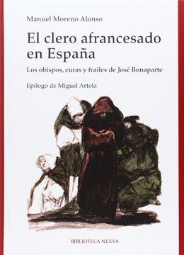 portada El clero afrancesado en España: los obispos, curas y frailes de José Bonaparte