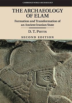 portada The Archaeology of Elam: Formation and Transformation of an Ancient Iranian State (Cambridge World Archaeology) 