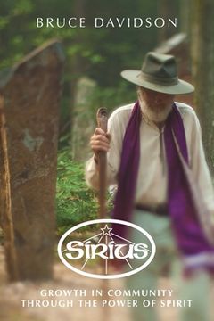 portada Sirius: Growth in Community through the Power of Spirit (en Inglés)