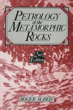 portada petrology of the metamorphic rocks (en Inglés)