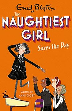 portada Naughtiest Girl Saves the Day: Book 7 (in English)