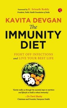 portada The Immunity Diet Fight Off Infections (en Inglés)