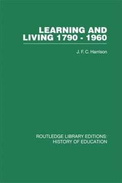 portada Learning and Living 1790-1960: A Study in the History of the English Adult Education Movement (in English)
