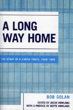 portada a long way home: the story of a jewish youth, 1939-1949 (en Inglés)