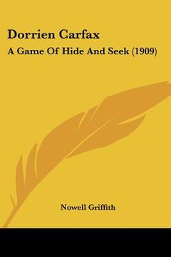 portada dorrien carfax: a game of hide and seek (1909) (en Inglés)