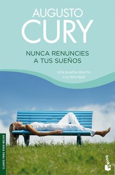 portada Nunca Renuncies a tus Sueños (in Spanish)