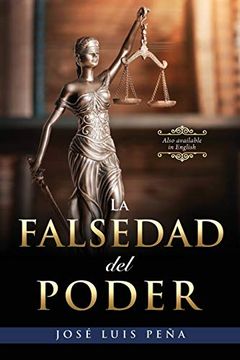 portada La Falsedad del Poder (in Spanish)