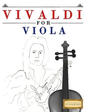 portada Vivaldi for Viola: 10 Easy Themes for Viola Beginner Book (en Inglés)
