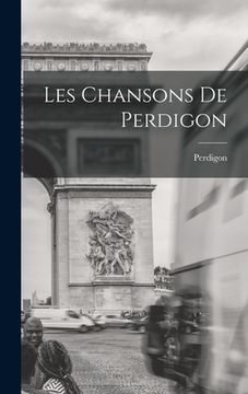 portada Les Chansons De Perdigon (en Inglés)