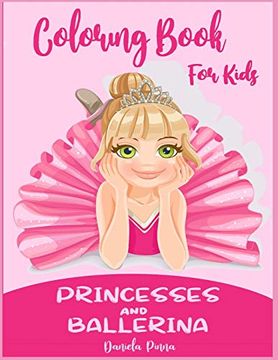portada Coloring Book for Kids Princesses and Ballerina (en Inglés)