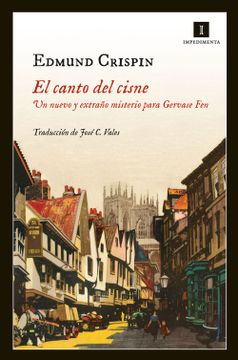 portada El Canto del Cisne: Un Nuevo y Extraño Misterio Para Gervase fen (in Spanish)