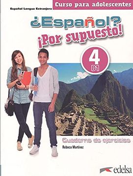portada Español? Por Supuesto! 4. Libro de Ejercicios. (in Spanish)