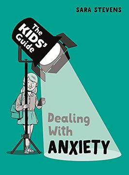 portada The Kids' Guide: Dealing With Anxiety (Hardback)