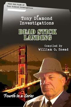 portada Dead Stick Landing: From the Files of Tony Diamond, PI (in English)