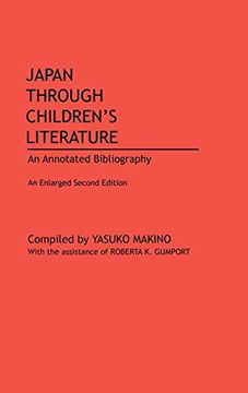 portada Japan Through Children's Literature: An Annotated Bibliography; Enlarged Second Edition (en Inglés)