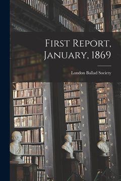 portada First Report, January, 1869 (in English)