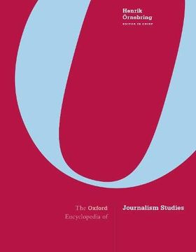 portada The Oxford Encyclopedia of Journalism Studies (in English)