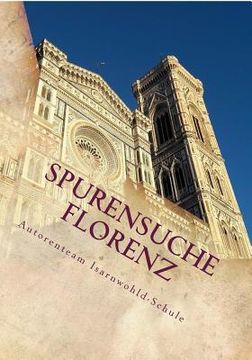 portada Spurensuche Florenz (en Alemán)
