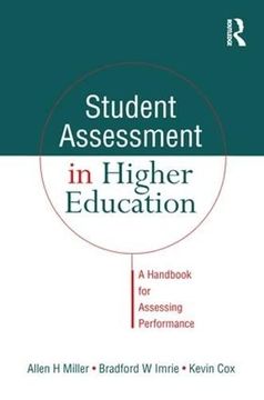 portada Student Assessment in Higher Education: A Handbook for Assessing Performance (in English)