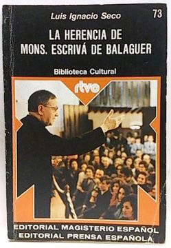 portada La Herencia de Monseñor Escrivá de Balaguer