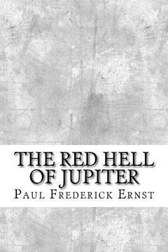 portada The Red Hell of Jupiter (en Inglés)