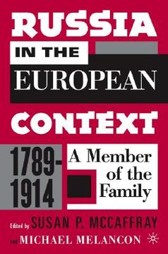 portada russia in the european context, 1789-1914: a member of the family (en Inglés)