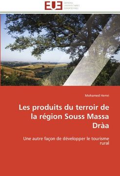 portada Les produits du terroir de la région Souss Massa Dràa: Une autre façon de développer le tourisme rural