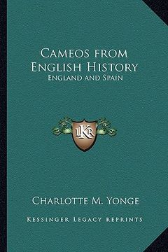 portada cameos from english history: england and spain (en Inglés)